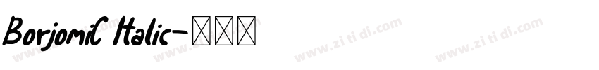 BorjomiC Italic字体转换